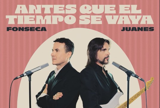 Fonseca estrena el videolyric de “Antes que el tiempo se vaya” junto a Juanes 